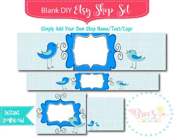DIY Instant Download Blank DIY Etsy Shop Banner Set - Shop Icon Included - Premade - Blue Birds