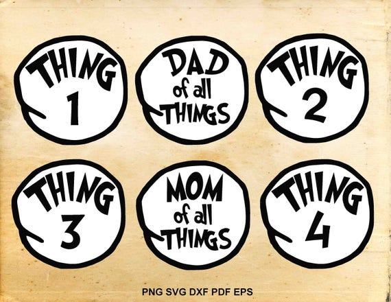 Thing 1 thing 2 svg Dr seuss svg files Thing mom Thing dad