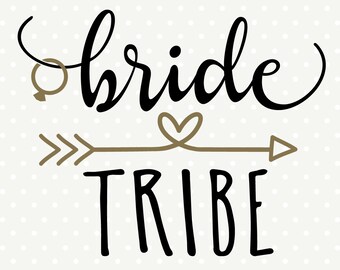 DIY Bridal Party Shirt, Bride Tribe SVG, Bridesmaid gift svg, Wedding dxf file, Commercial svg, SVG cutting file, silhouette cut file