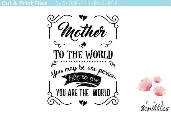 Mother poster svg cutting file - mothers day inspirational ...