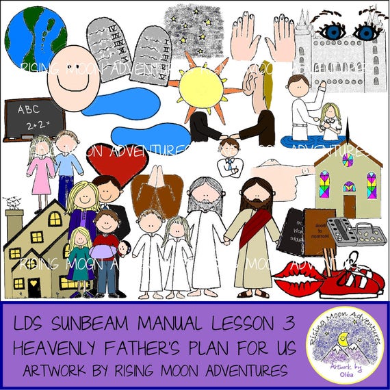 LDS Sunbeam Manual Primary 1 Lesson 3: Heavenly Father's