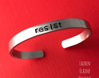 Resist - Hand Stamped Aluminum Bracelet- In Aluminum, Brass, Copper, or Sterling Silver