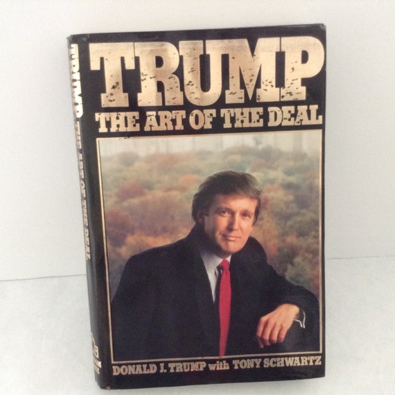 Donald Trump 45th President Trump The Art of the Deal