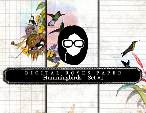 Lined Diary Paper- Hummingbirds Set #1 - 3 Pages Instant Downloads, lined paper pack, lined journal paper, altered art kit, tsunamirose