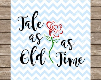 beauty and the beast, beauty and the beast SVG, Tale as Old as Time, tale as old as time, svg, Belle, Bell svg, Rose svg, Rose, Disney svg
