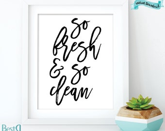 So fresh & so clean print,bathroom rules print,large prints 24x36,typography print,Instant Download,kids bathroom print,bathroom wall art