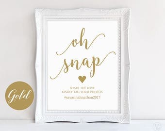 Gold Wedding Hashtag Sign, Oh Snap Hashtag Sign, 8"x10", DIY Printable Wedding Sign, Modern Calligraphy, VW10GOLD