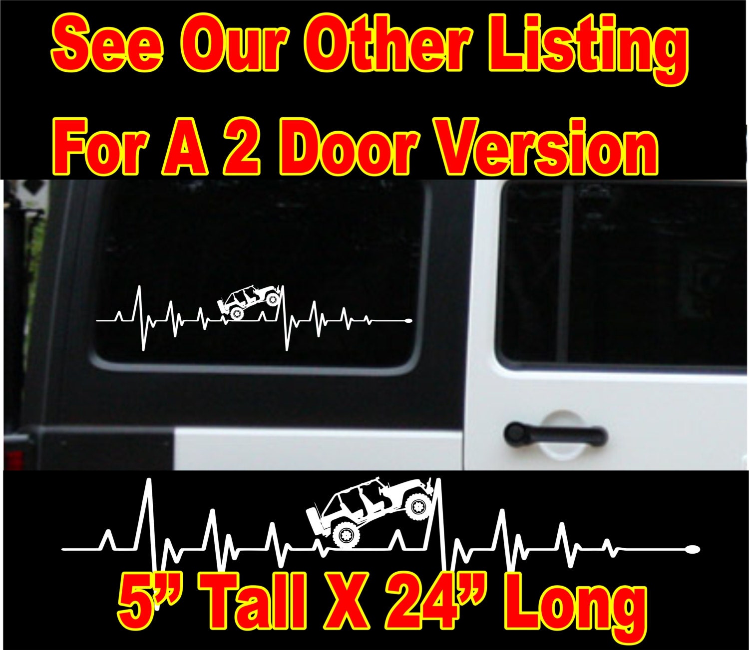 Jeep EKG heartbeat decals set of 2 choice of color for jeep