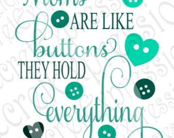 Free Free Mothers Are Like Buttons Svg 702 SVG PNG EPS DXF File