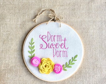 Dorm Sweet Dorm Embroidery Hoop Art