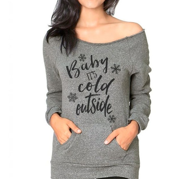 baby its cold outside shirts