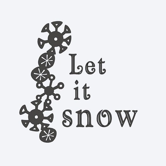 let it snow stencil