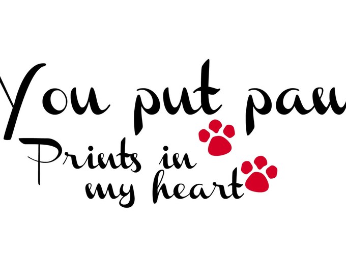 HUGE SALE EVENT paw prints, quotes, love, valentines day, t-shirt designs, shirt graphics, clip art, word art, wall art, svg files, shirt...