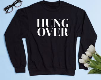 hangover sweatshirt