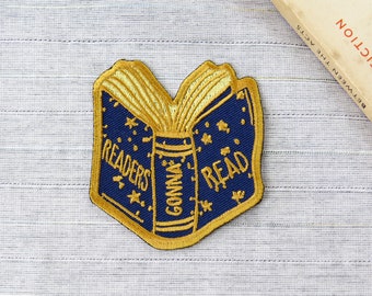 Readers Gonna Read Embroidered Iron on Patch - Book Patches - Jacket Patch - Gift for Book Lover - Sew on Patch - Bookish Gift