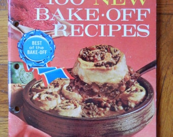 Retro 60's Pillsbury 100 New Bake Off Recipes Cookbook Soft Cover 1964