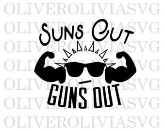 Suns out Guns out Svg Cutting File fishing Svg Summertime Cutting File Silhouette Cutting File Cricut Cutting File SVG DXF PNG File Suns out