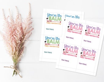 Preschool Valentine | Printable Valentine | Preschool Valentines | Valentines | Kids Valentines | School Valentine | You're the Balm | Vday
