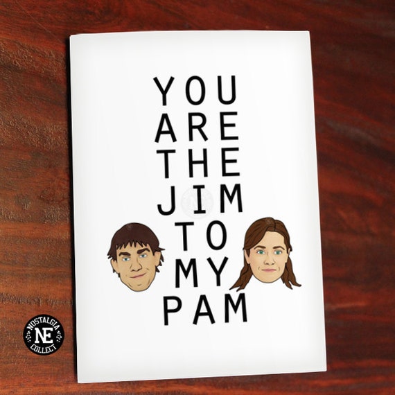 You Are The Jim To My Pam Cute Anniversary Card Love Card