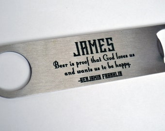 Personalized Bottle Opener - Groomsmen Gift, Gift for Him, Gift for Husband, Anniversary Gift - Craft Beer, Homebrew - Custom Bottle Opener