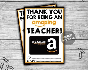 PRINTABLE Amazon Gift Card Holder - INSTANT DOWNLOAD - Thank You For Being Amazing Teacher Appreciation Coach Gift - Digital File