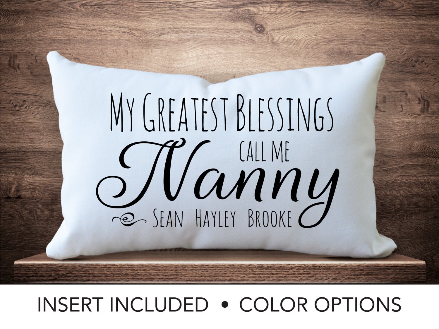 Nanny Pillow My Greatest Blessings Call me Nanny