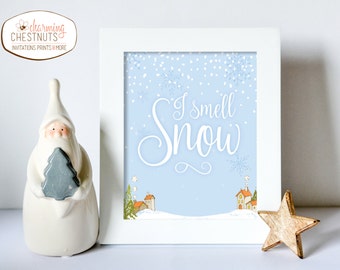 I smell snow, Lorelei Quote, Winter Wonderland print, Stars Hollow, Winter wall art, It's cold outside, Snow art, Stars Hollow Print
