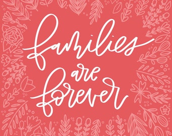 Items similar to LDS Print Calligraphy Art Faux Watercolor Families Are ...