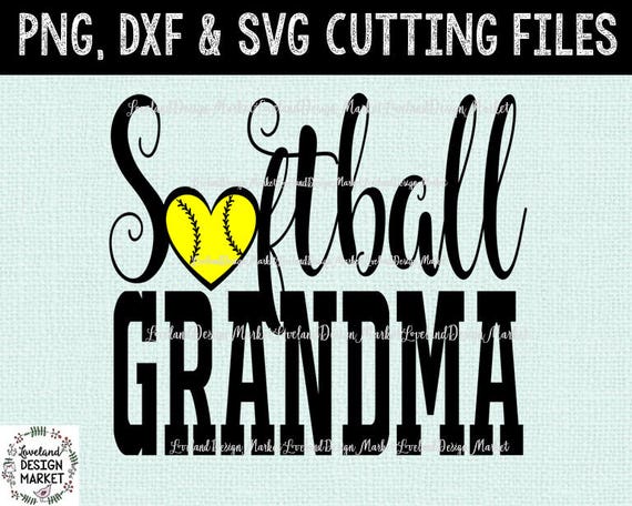 Download Softball Grandma SVG Softball SVG Softball DXF Softball