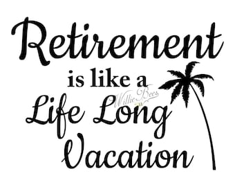 Free Free 238 Retirement Svg Free SVG PNG EPS DXF File
