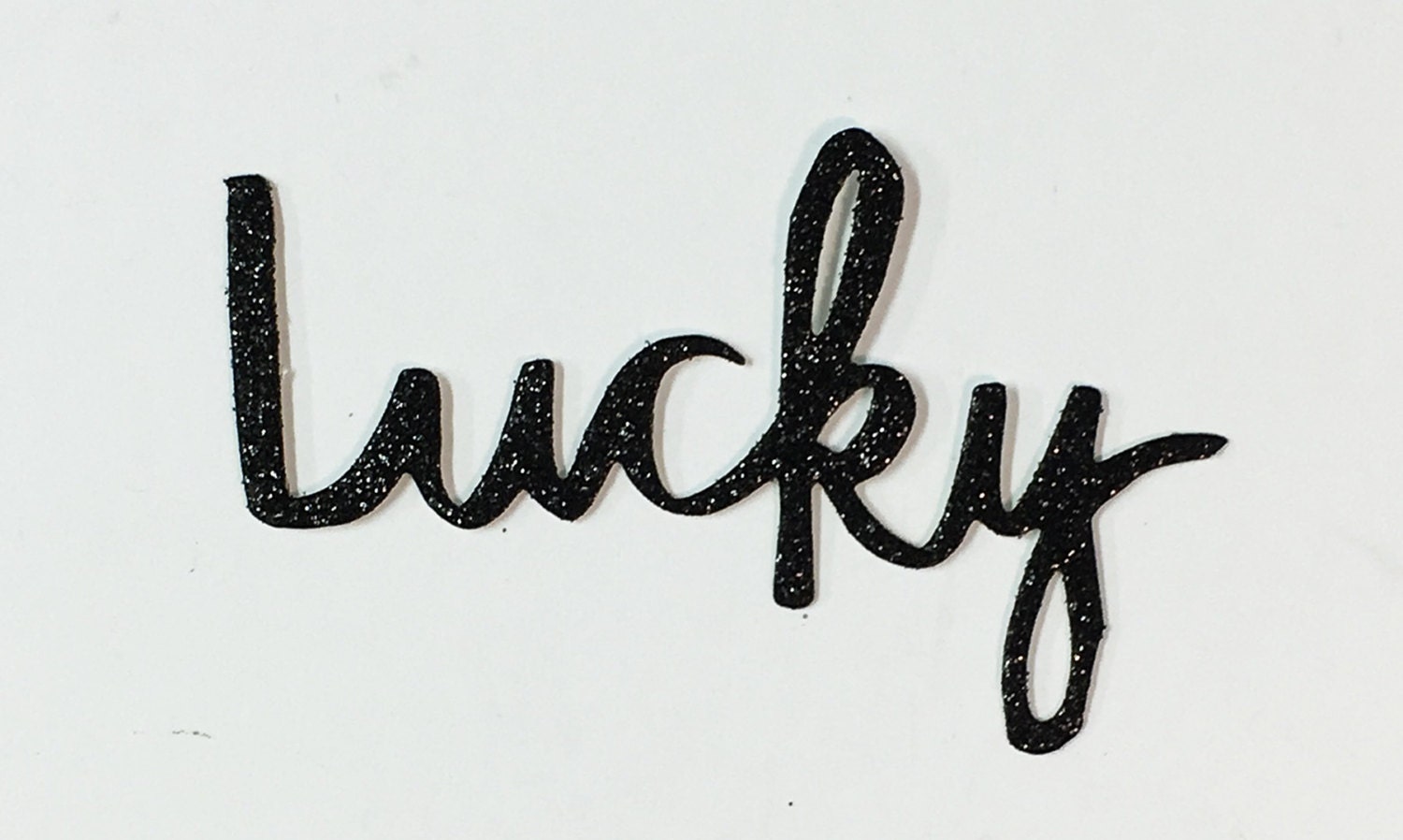 Lucky Pretty Script Word Black Glitter Die Cut Embellishment