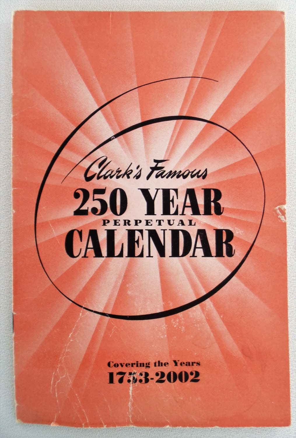 Clarks Famous 250 Year Perpetual Calendar Booklet Covering The