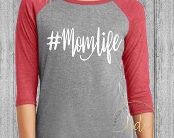 Mom Life Shirt/Mom Life Tee/ Funny Saying Mom Shirt/Mom Shirt/Womens Shirt/Weekend Shirt/Mom Life Top/Mom Clothing/Mom Saying/Raglan Tee