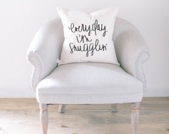 Throw Pillow - Everyday I'm Snugglin' calligraphy home decor wedding gift engagement present, housewarming gift, cushion cover, throw pillow