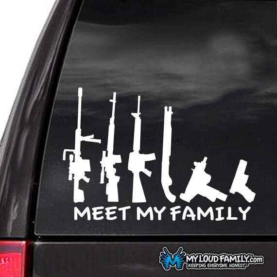 Items similar to 5 Pack - Gun Family Decal Sticker - Meet My Family on Etsy