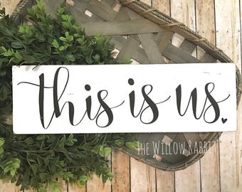 This is Us | Family Decor | Farmhouse Decor | Gallery Wall Sign | This is Us Sign