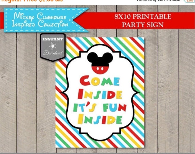 SALE INSTANT DOWNLOAD Mouse Clubhouse 8x10 Come Inside, It's Fun Inside Printable Party Sign / Clubhouse Collection / Item #1627