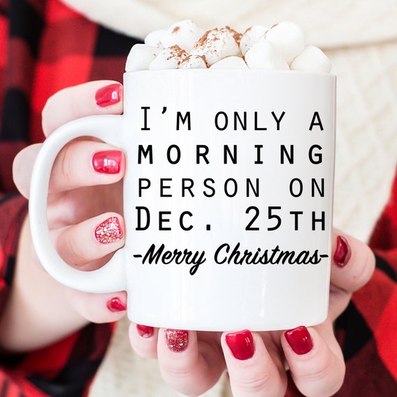 Christmas Mugs Funny Holiday Coffee Mug