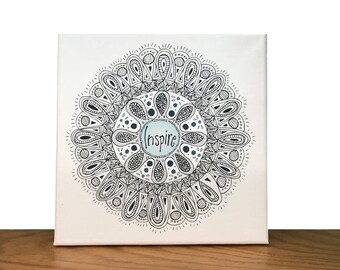 Inspire. Inspirational wall art. Mandala art. Inspire sign. Inspire on canvas. Inspirational sign. Mandala. Mandala wall art.