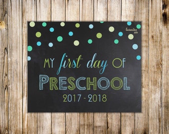 Blue Green FIRST DAY of PRESCHOOL Sign, Printable Chalkboard 1st Day of Preschool Poster, Boy Back to School, Diy Digital Instant Download