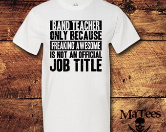 Music Teacher Gift, Music Teacher, Band T-Shirts, Band Tee, Teacher Gifts, Teacher Shirts, Teacher, Gifts For Teachers, T-Shirt, Shirt, Tee