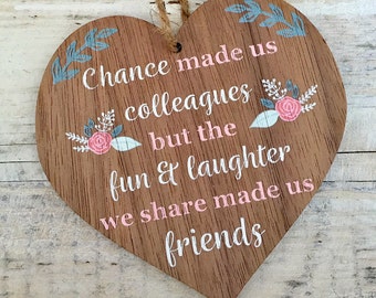 Chance made us colleagues, colleague gift, wooden gift for friend