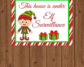 Elf Surveillance Sign, Christmas Decoration Sign, This House Is Under Elf Surveillance, Printable Elf, Santa Stop Here, North Pole Sign