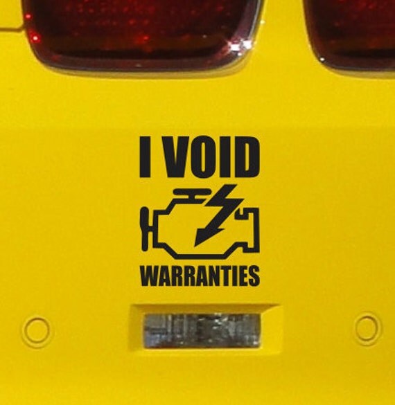 I Void Warranties Warranty Funny Bumper by SkyhawkStickerDepot