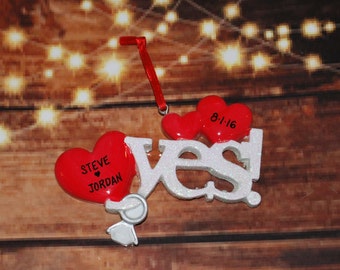 Personalized Yes Engagement Christmas Ornament