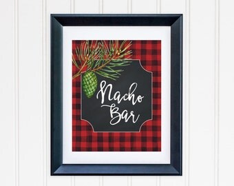 Nacho Bar Party Table Sign Printable Nacho Table Sign Buffalo Plaid Table Sign Party Sign Buffet Table Sign Red Black Lumberjack Plaid 112