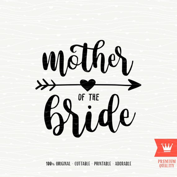 Free Free Mother Of The Bride Svg Free 7 SVG PNG EPS DXF File