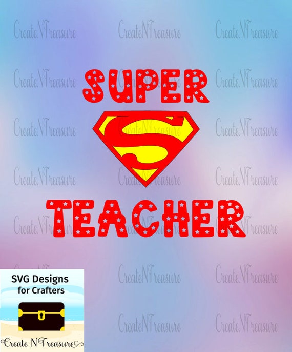 Download Super Teacher SVG DXF. Cutting file for Silhouette Cameo and