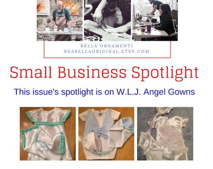 April 2017 Be a BellaOriginal Magazine, Small Business Spotlight, W.L.J. Angel Gowns, Charity, Giving, Helping