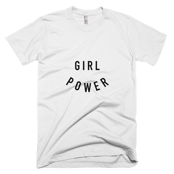 Girl Power Shirt Feminist Shirt Women Empowerment Strong